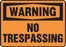 Accuform Signs¬Æ 10" X 14" Black And Orange 4 mils Adhesive Vinyl Admittance And Exit Sign "WARNING NO TRESPASSING"