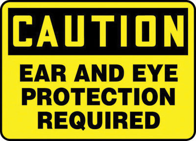 Accuform Signs¬Æ 10" X 14" Black And Yellow 0.055" Plastic PPE Sign "CAUTION EAR AND EYE PROTECTION REQUIRED" With 3/16" Mounting Hole And Round Corner