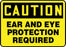 Accuform Signs¬Æ 7" X 10" Black And Yellow 4 mils Adhesive Vinyl PPE Sign "CAUTION EAR AND EYE PROTECTION REQUIRED"