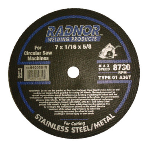 Radnor¬Æ 7" X 1/16" X 5/8" A36T Aluminum Oxide Reinforced Type 1 Cut Off Wheel For Use With Circular Saw On Stainless Steel And Metal